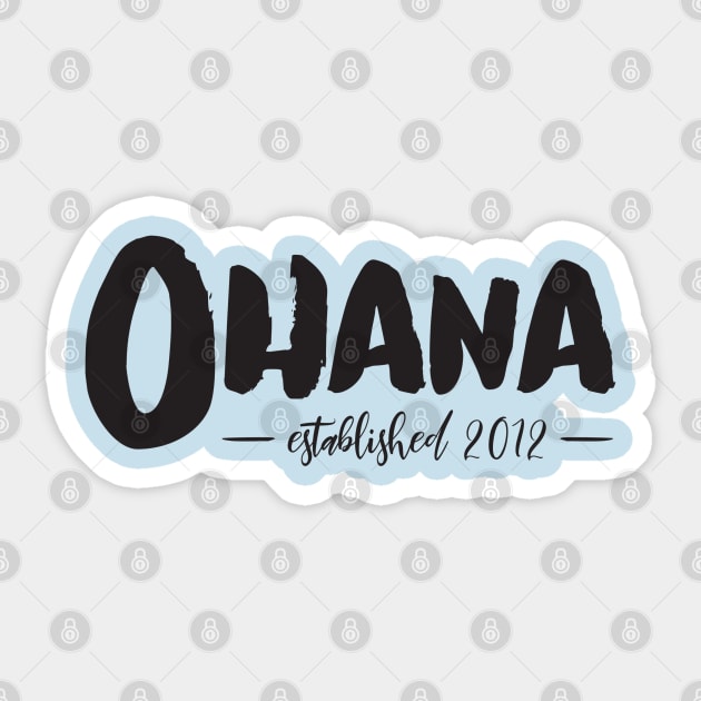 Ohana Sticker by tinkermamadesigns